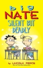 Image for Big Nate : Silent But Deadly