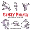 Image for Sharky Malarkey: A Sketchshark Collection