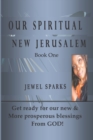 Image for Our Spiritual New Jerusalem