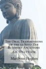 Image for The Oral Transmissions of the 52 Soto Zen Buddhist Ancestors