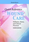Image for Quick Reference To Wound Care