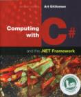 Image for Computing With C# And The .NET Framework