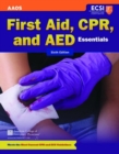 Image for First Aid, CPR, And AED Essentials