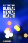 Image for 21St Century Global Mental Health
