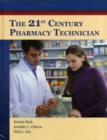 Image for The 21st Century Pharmacy Technician