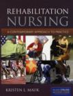 Image for Rehabilitation Nursing: A Contemporary Approach To Practice