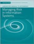 Image for Laboratory Manual to Accompany Managing Risk in Information Systems
