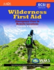 Image for Wilderness first aid  : emergency care in remote locations