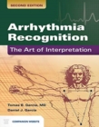 Image for Arrhythmia recognition  : the art of interpretation