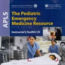 Image for APLS: The Pediatric Emergency Medicine Resource Instructor&#39;s Toolkit CD-ROM