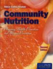 Image for Community Nutrition: Planning Health Promotion And Disease Prevention