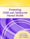 Image for Promoting Child And Adolescent Mental Health