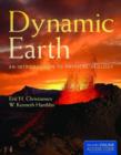 Image for Dynamic Earth  : an introduction to physical geology