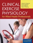 Image for Clinical Exercise Physiology For Allied Health Professionals