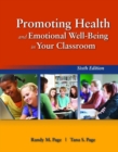 Image for Promoting Health And Emotional Well-Being In Your Classroom