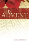 Image for His Advent: Still His Greatest Gift