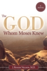 Image for The God Whom Moses Knew