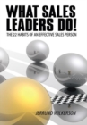 Image for What Sales Leaders Do!: The 22 Habits of an Effective Sales Person