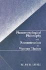 Image for Phenomenological Philosophy and Reconstruction in Western Theism