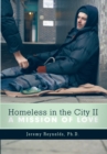 Image for Homeless in the City Ii: A Mission of Love