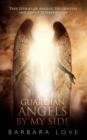 Image for Guardian Angels By My Side