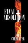 Image for Final Absolution: A Novel