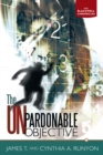 Image for Unpardonable Objective: The Blackwell Chronicles