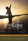 Image for In His Love and Glorious Service: Season 2 Recognizing Your Place in His Kingdom