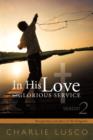 Image for In His Love and Glorious Service