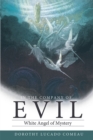 Image for In the Company of Evil: White Angel of Mystery