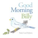 Image for Good Morning Billy
