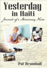 Image for Yesterday in Haiti : The Journals of a Missionary Nurse