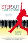 Image for Step out and Take Your Place: How to Discover and Live Your Everyday Calling
