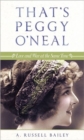 Image for That&#39;s Peggy O&#39;Neal