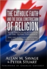 Image for The Catholic Faith and the Social Construction of Religion