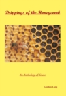 Image for Drippings of the Honeycomb: An Anthology of Grace