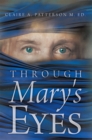Image for Through Mary&#39;s Eyes