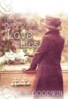 Image for The Secret Deceptions of Love and Lies