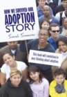 Image for How We Survived Our Adoption Story