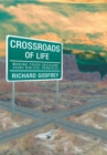 Image for Crossroads of Life: Making Tough Decisions Using Biblical Principles