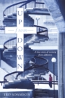 Image for Up from Down: A True Story of Recovery from Addiction