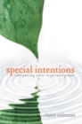 Image for Special Intentions: Remembering Others in Personal Prayer