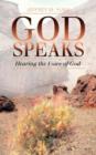 Image for God Speaks : Hearing the Voice of God