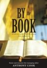 Image for By the Book: A Collection of Faith Columns, Sermons Notes and Speeches