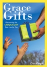Image for Grace Gifts: Discovering the Unique Joy God Has for You