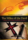 Image for Wiles of the Devil: Using the Whole Armour of God