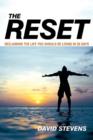 Image for The Reset : Reclaiming The Life You Should Be Living In 28 Days