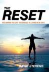 Image for The Reset : Reclaiming The Life You Should Be Living In 28 Days