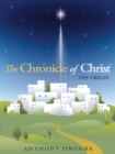 Image for Chronicle of Christ: The Origin