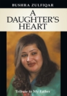 Image for Daughter&#39;s Heart: Tribute to My Father